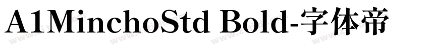 A1MinchoStd Bold字体转换
